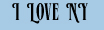 I Love NY